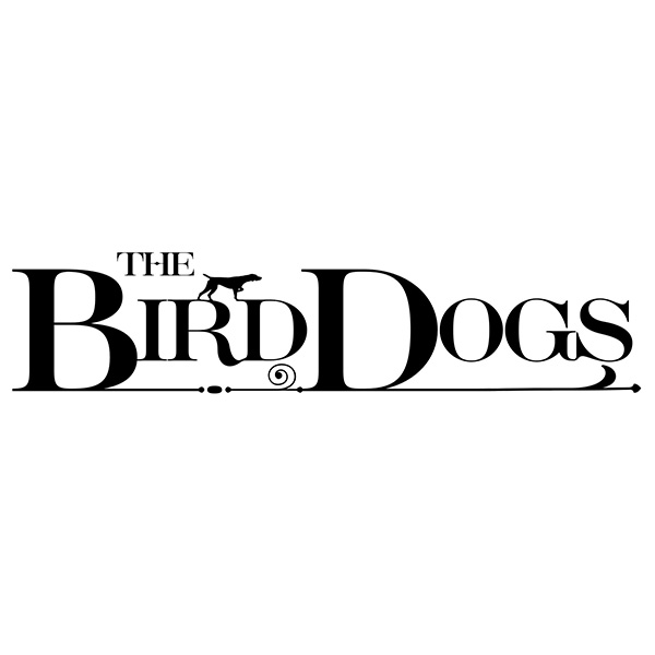 The Bird Dogs